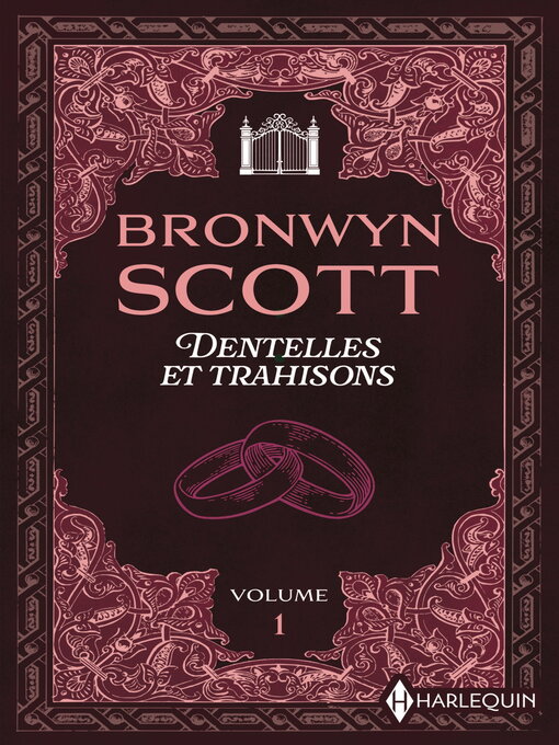 Title details for Dentelles et trahisons--volume 1 by Bronwyn Scott - Available